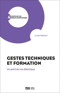 Gestes techniques et formation
