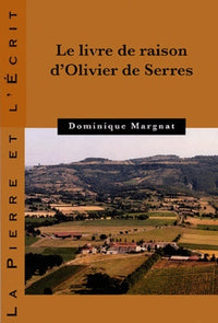 LIVRE DE RAISON D'OLIVIER DE SERRES