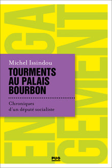 Tourments au Palais Bourbon