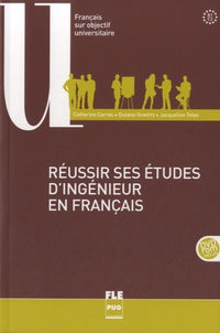 Reussir ses etudes d'ingenieur en francais