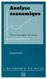 Analyse économique / Les concepts de base