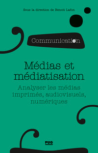 Médias et médiatisation