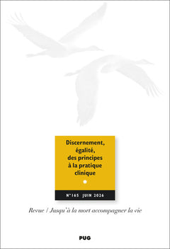 Discernement, égalité, des principes à la pratique clinique