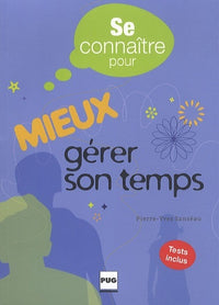 Se connaître pour mieux gérer son temps