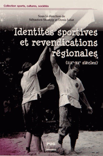 Identités sportives et revendications régionales