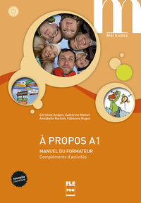 A propos A1 - Manuel du formateur - Nouvelle couv