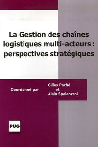 GESTION DES CHAINES LOGISTIQUES MULTI-ACTEURS
