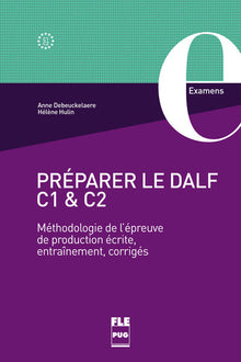 Préparer le DALF C1 et C2