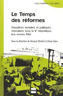 TEMPS DES REFORMES (LE) - VE REPUBLIQUE