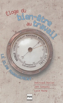 Slow Management - Éloge du bien-être au travail
