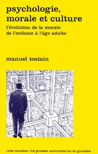 PSYCHOLOGIE MORALE ET CULTURE