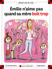 N°76 Emilie n'aime pas quand sa mère boit