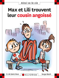 N°107 Max et Lili trouvent leur cousin angoissé