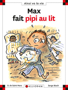 Max fait pipi au lit