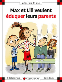 N°93 Max et Lili veulent éduquer leurs parents