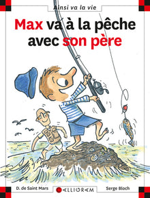 N°63 Max va à la pêche avec son père
