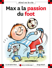 Max a la passion du foot