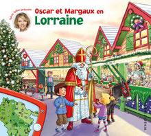 Oscar et Margaux en Lorraine