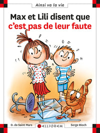 N°119 Max et Lili disent que c'est pas de leur faute