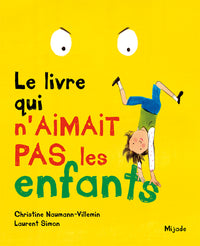 Livre qui n'aimait pas les enfants