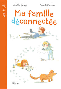 Ma famille déconnectée