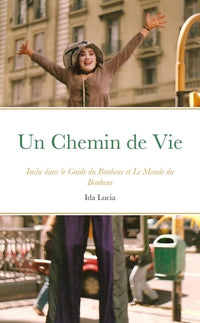 Un chemin de vie