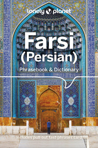 Farsi (Persian) Phrasebook & Dictionary 4ed