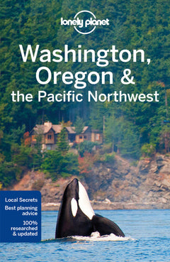 Washington, Oregon & the Pacific Northwest 7ed -anglais-
