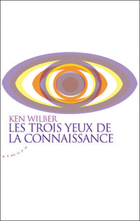 Les trois yeux de la connaissance