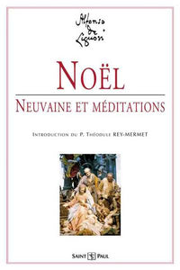 Noël, Neuvaine et Méditation