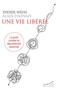 Une vie libérée