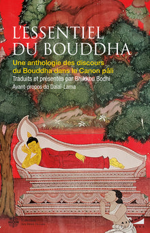 L'essentiel du Bouddha