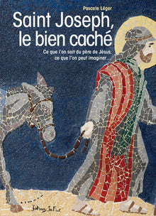 Saint Joseph, le bien caché