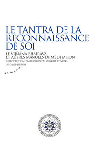 Le tantra de la reconnaissance de soi