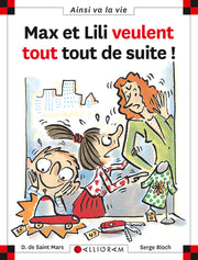 N°53 Max et Lili veulent tout, tout de suite !
