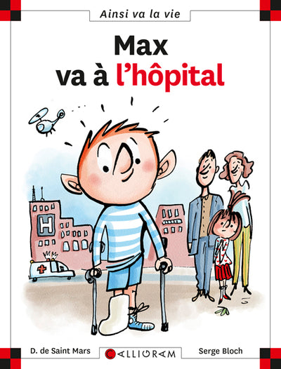 N°10 Max va à l'hôpital