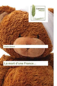 La mort d'une France...