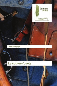 Le couvre-fouets