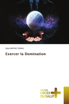 Exercer la domination
