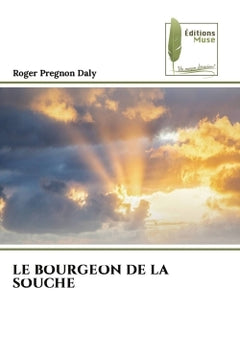 Le bourgeon de la souche