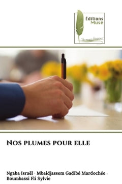 Nos plumes pour elle