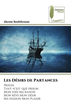 Les désirs de partances