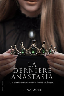 La dernière Anastasia