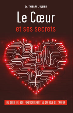 Le coeur et ses secrets