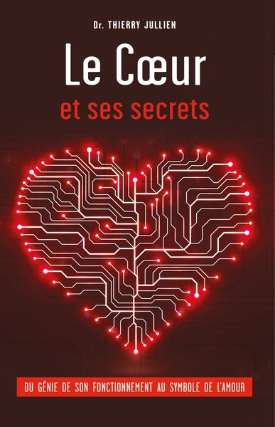 Le coeur et ses secrets