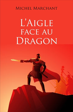 L'aigle face au dragon