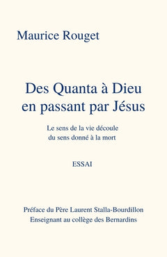 Des quanta à Dieu en passant par Jésus