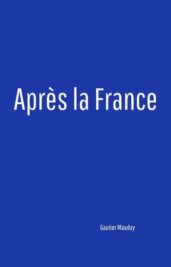 Après la France