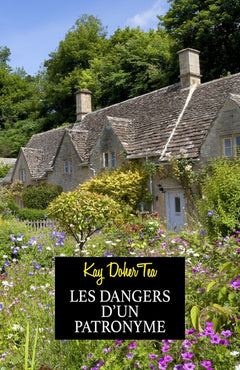 Les Dangers d'un patronyme