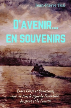 D avenir...en souvenirs